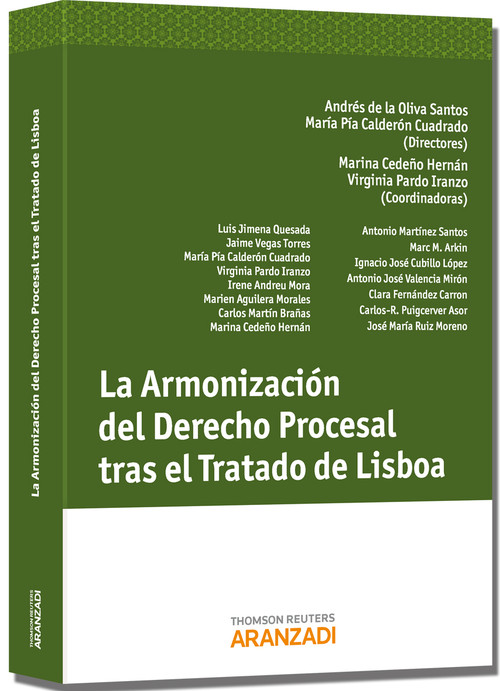 ARMONIZACION DEL DERECHO PROCESAL TRAS EL TRATADO DE LISBOA,