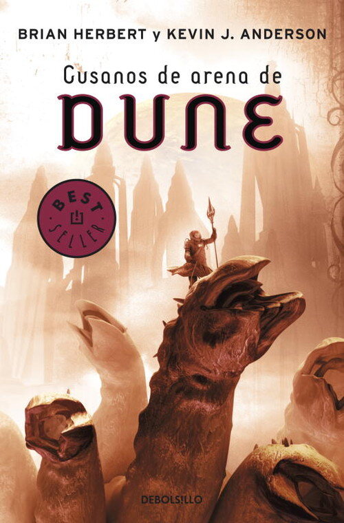 GUSANOS DE ARENA DE DUNE (LAS CRONICAS DE DUNE 8)