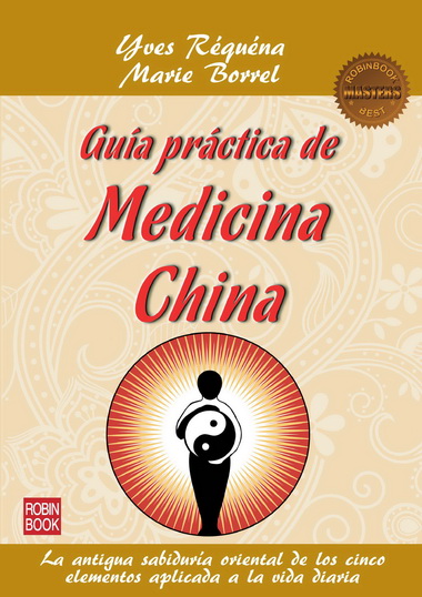 GUIA PRACTICA DE MEDICINA CHINA (MASTERS)