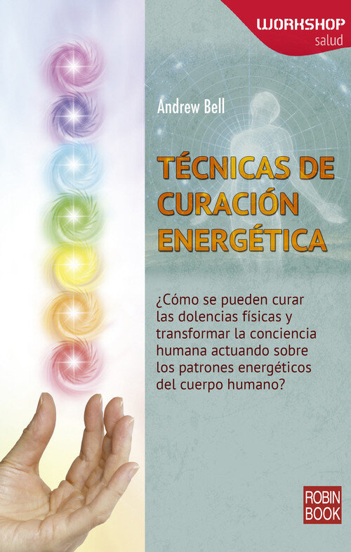 TECNICAS DE CURACION ENERGETICA (WORKSHOP)