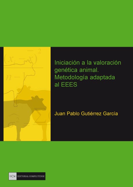 INICIACION A LA VALORACION GENETICA ANIMAL