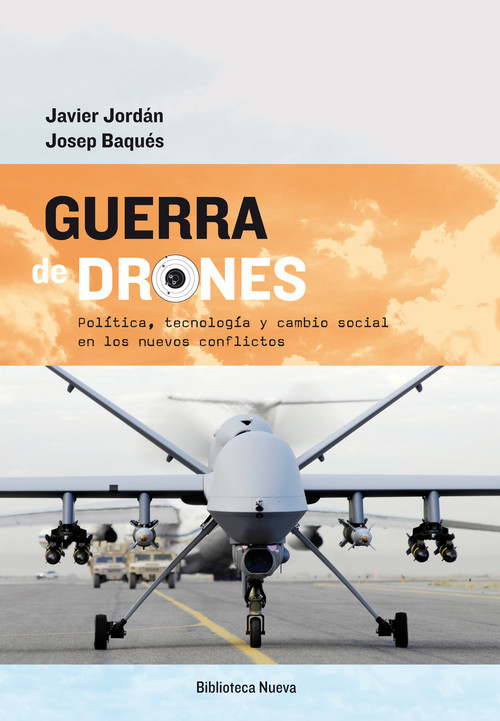 GUERRA DE DRONES-POLITICA, TECNOLOGIA Y CAMBIO SOCIAL EN LOS