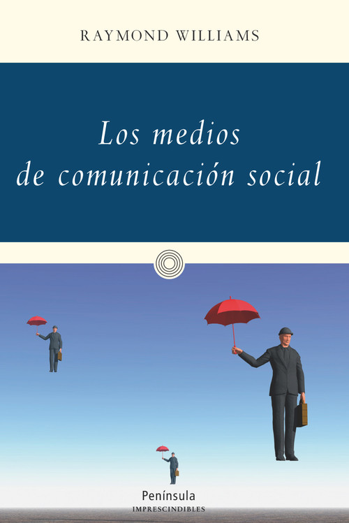 MEDIOS DE COMUNICACION SOCIAL, LOS