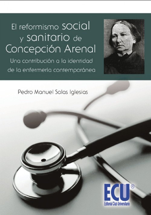 REFORMISMO SOCIAL Y SANITARIO CONCEPCION ARENAL, EL