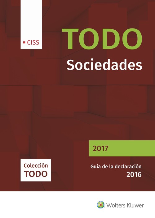 TODO SOCIEDADES 2017. GUIA DE LA DECLARACION 2016