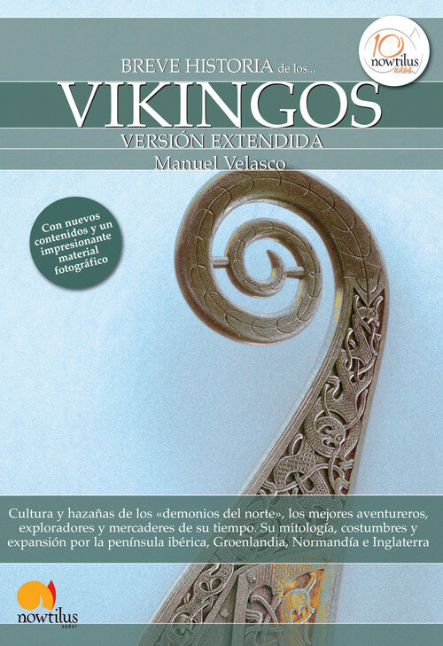 BREVE HISTORIA DE LOS VIKINGOS (VERSION EXTENDIDA)