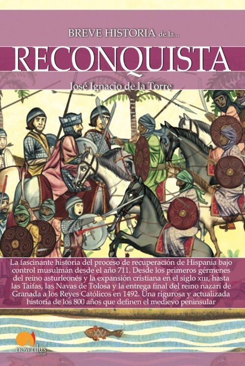 BREVE HISTORIA DE LA RECONQUISTA N. E. COLOR