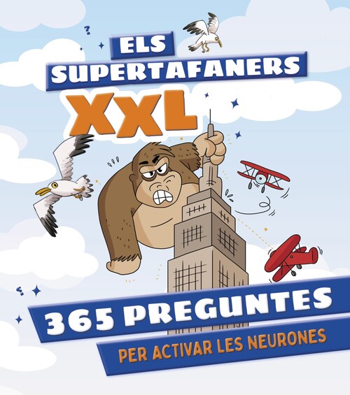 SUPERTAFANERS XXL, ELS. 365 PREGUNTES PER ACTIVAR LES NEURON