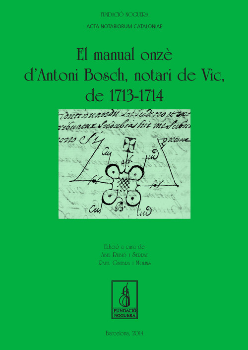 MANUAL ONZE D'ANTONI BOSCH, NOTARI DE VIC, DE 1713-1714,EL