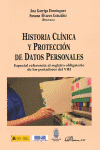 HISTORIA CLINICA Y PROTECCION DE DATOS PERSONALES. ESPECIAL