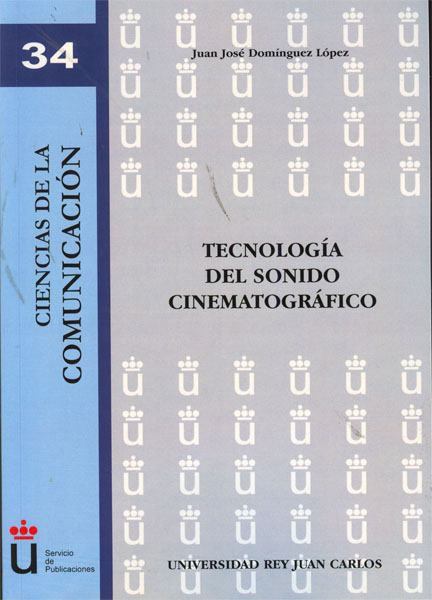 TECNOLOGIA DEL SONIDO CINEMATOGRAFICO