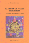 DELITO DE JUEGOS PROHIBIDOS, EL