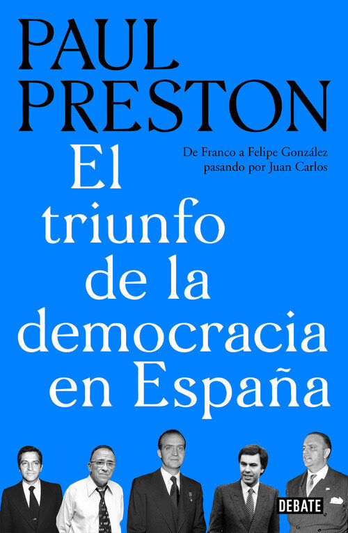 TRIUNFO DE LA DEMOCRACIA EN ESPAA, EL
