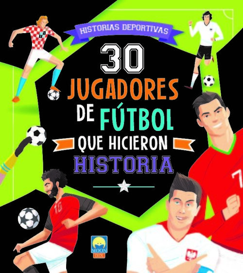 30 JUGADORES FUTBOL QUE HICIERON HISTORIA