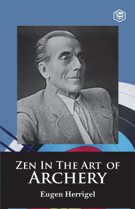 ZEN EN EL ARTE DEL TIRO CON ARCO