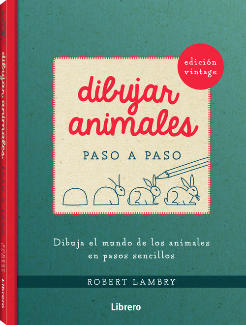 DIBUJAR ANIMALES. EDICION RETRO PASO A PASO