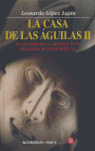CASA DE LAS AGUILAS II