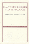 ANTIGUO REGIMEN Y LA REVOLUCION,EL