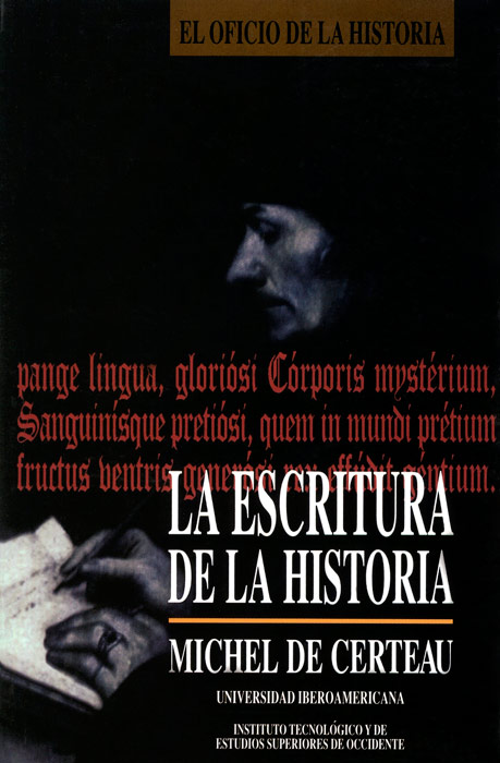 ESCRITURA DE LA HISTORIA,LA