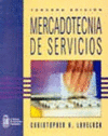 MERCADOTECNIA DE SERVICIOS 3 EDIC.