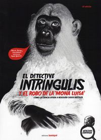 DETECTIVE INTRINGULIS Y EL ROBO DE LA MONA LISA,EL