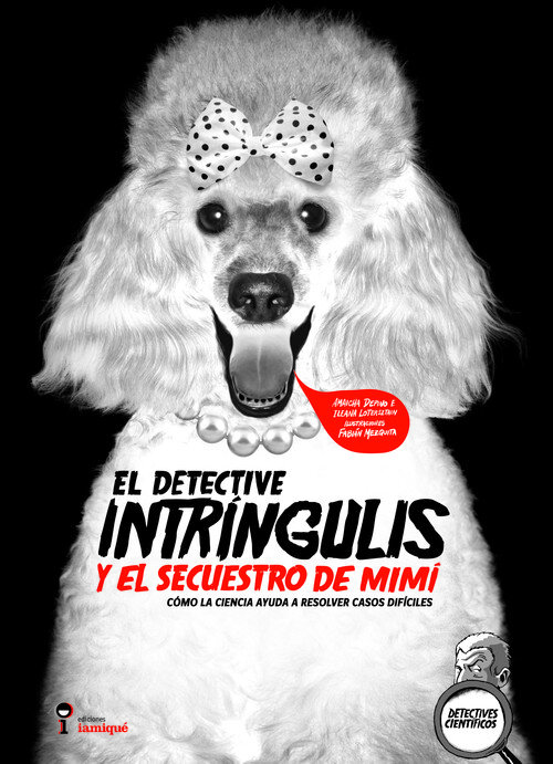 DETECTIVE INTRINGULIS Y EL SECUESTRO DE MIMI, EL