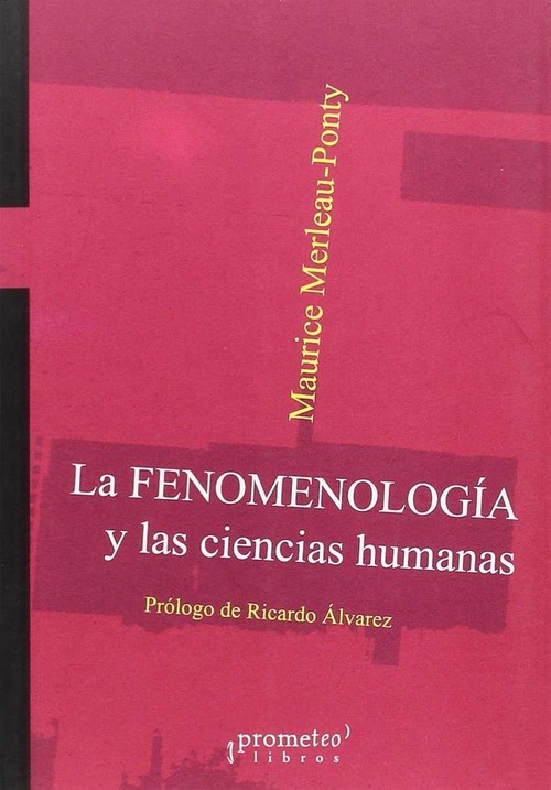 FENOMENOLOGIA Y LAS CIENCIAS HUMANAS,LA
