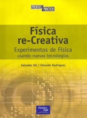 FISICA RE-CREATIVA-EXPER.NUEVAS TECNOL.