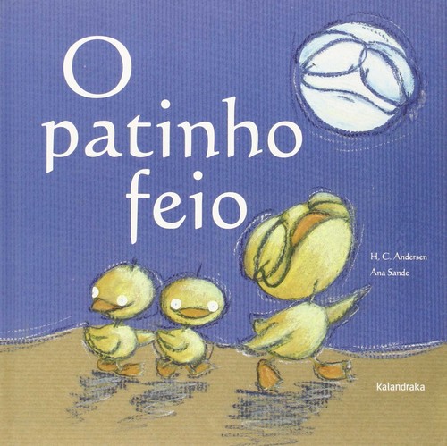 O PATINHO FEIO (PORTUGUES)