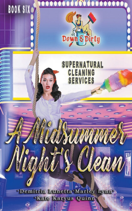A MIDSUMMER NIGHT?S CLEAN