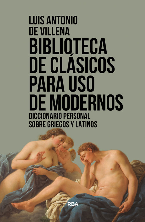 BIBLIOTECA DE CLASICOS PARA USO DE MODERNOS