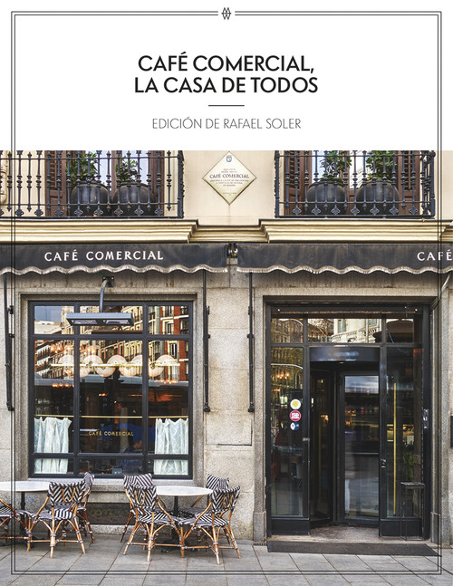 CAFE COMERCIAL, LA CASA DE TODOS