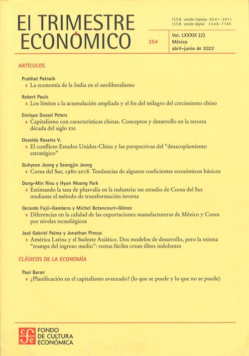 TRIMESTRE ECONOMICO 354, EL.VOL. LXXXXIX ABRIL - JUNIO 2022