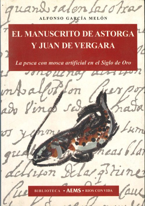 MANUSCRITO DE ASTORGA Y JUAN DE VERGARA, EL