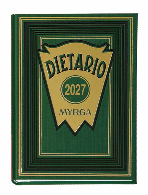 DIETARIO 2027 CUARTO DP VERDE MYRGA (15,5X21,5CM)