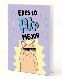 TARJETAS MODERNA DE PUEBLO ERES LO PUTO MEJOR