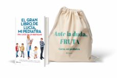 PACK EL GRAN LIBRO DE LUCIA MI PEDIATRA + BOLSA