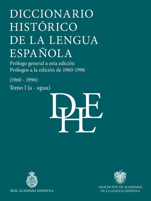 DICCIONARIO HISTORICO DE LA LENGUA ESPA�OLA (TOMOS I A X)