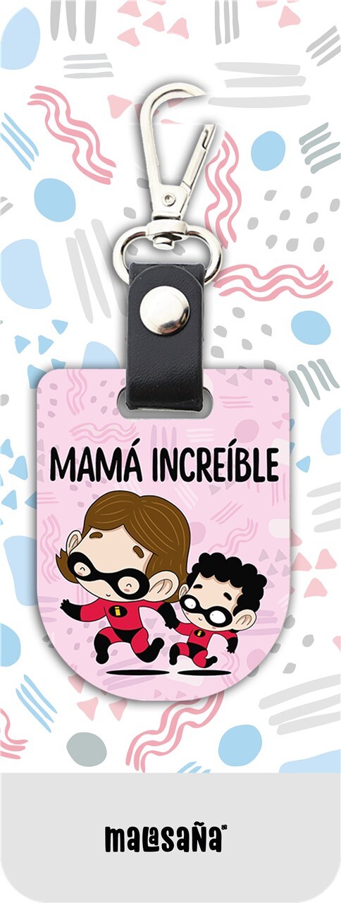 LLAVERO MAMA INCREIBLE