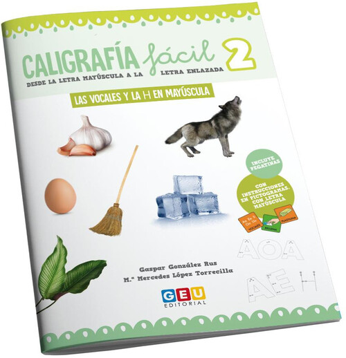 CALIGRAFIA FACIL 8. CONSONANTES EN MAYUSCULA: Q, S, G