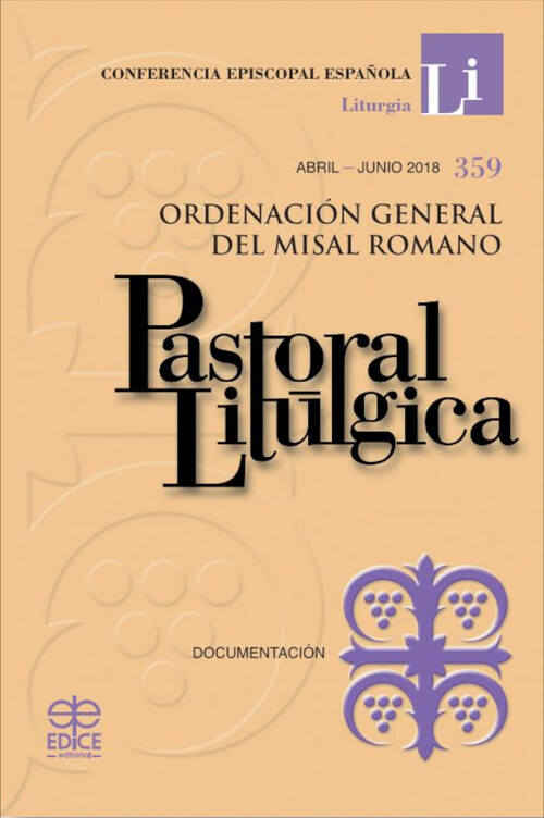 PASTORAL LITURGICA 359. ABRIL - JUNIO 2018 (2024)