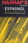 DICTIONNAIRE HARRAPS ACTUAL FRANC/ESPA�O