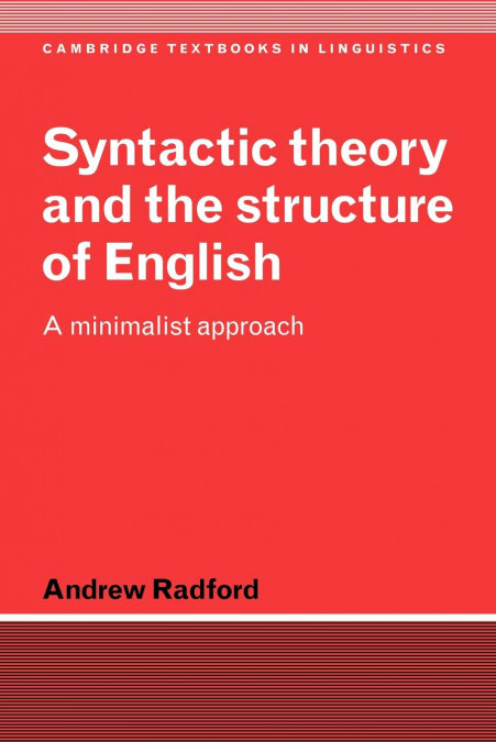 SYNTACTIC THEORY AND STRUCTURE ENGLISH