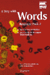 A WAY WITH WORDS-RES.PACK2