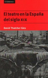 TEATRO EN LA ESPA�A DEL SIGLO XIX