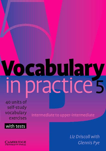 VOCABULARY IN PRACTICE 5-UPPER INT