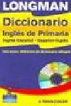 DICC.LONGMAN PRIMARIA ING/ESP+CD-NUEVO