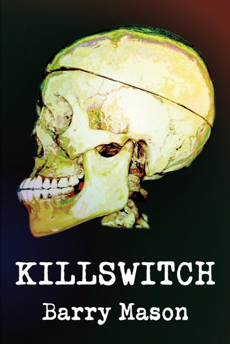 KILLSWITCH