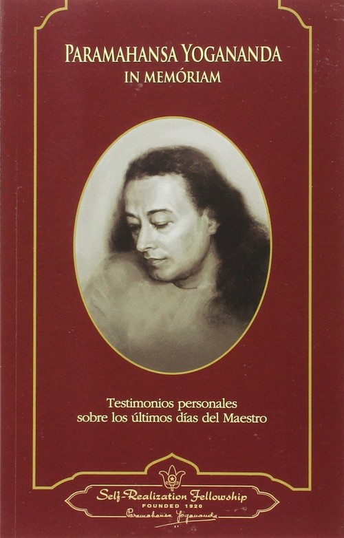 PARAMAHANSA YOGANANDA.IN MEMORIAM