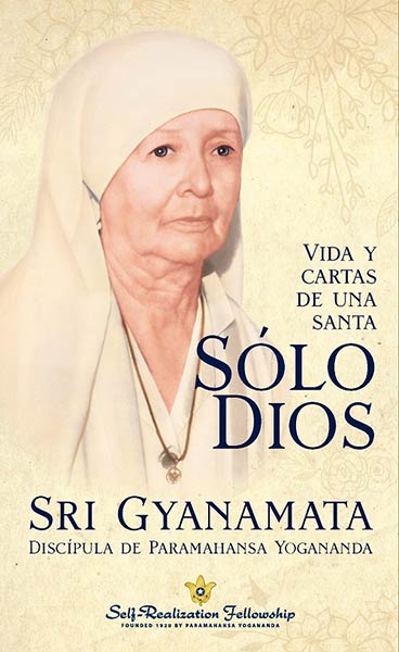 SOLO DIOS. VIDA Y CARTAS DE UNA SANTA